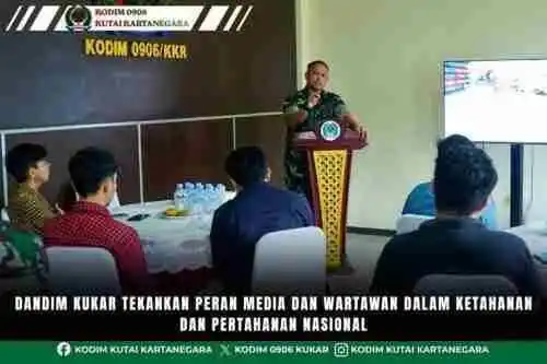 Dandim Kukar Tekankan Peran Media dan Wartawan dalam Ketahanan dan Pertahanan Nasional
