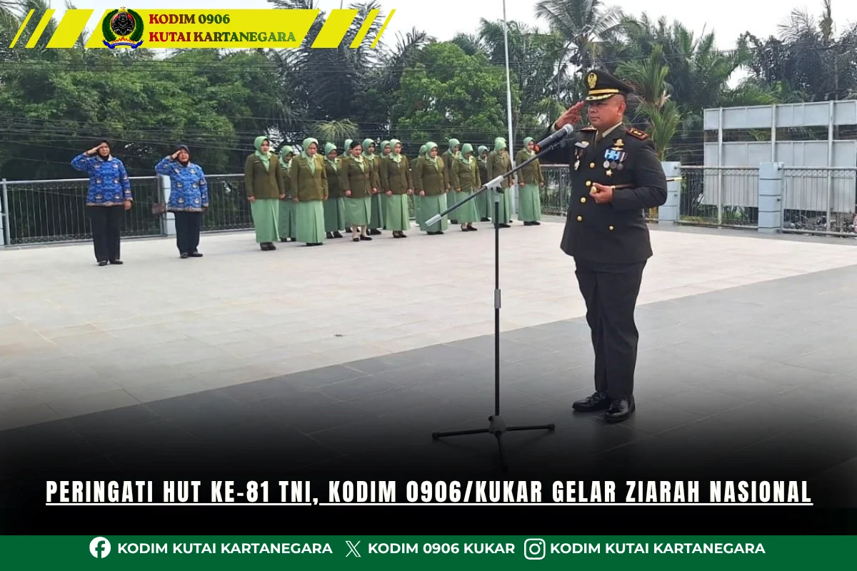 Peringati HUT ke-81 TNI, Kodim 0906/Kukar Gelar Ziarah Nasional