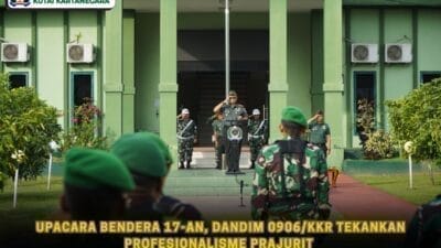 Upacara Bendera 17-an, Dandim 0906/Kkr Tekankan Profesionalisme Prajurit