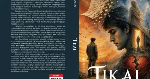 Agusni AH Merangkum Sisi Sastrawi dalam Buku Cerita Pendek *Tikai*